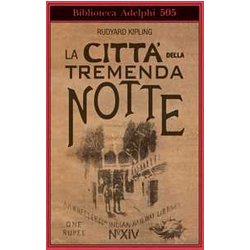 La Città Della Tremenda Notte La Città Della Tremenda Notte