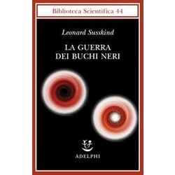 La Guerra Dei Buchi Neri