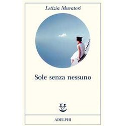 Sole Senza Nessuno Sole Senza Nessuno