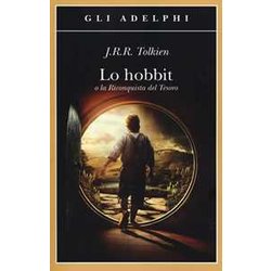 Lo Hobbit O La Riconquista Del Tesoro Lo Hobbit O La Riconquista Del Tesoro