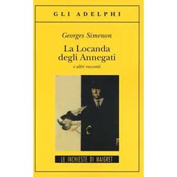 La Locanda Degli Annegati E Altri Racconti La Locanda Degli Annegati E Altri Racconti