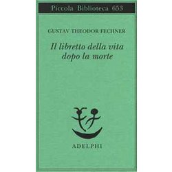 Il Libretto Della Vita Dopo La Morte Il Libretto Della Vita Dopo La Morte