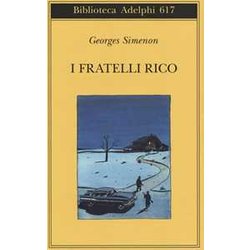 I Fratelli Rico I Fratelli Rico