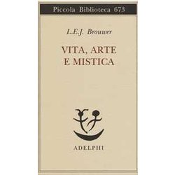 Vita, Arte E Mistica Vita, Arte E Mistica