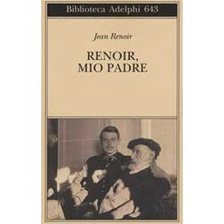 Renoir, Mio Padre Renoir, Mio Padre