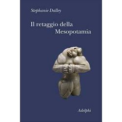 Il Retaggio Della Mesopotamia Il Retaggio Della Mesopotamia
