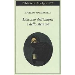 Discorso Dell'ombra E Dello Stemma Discorso Dell'ombra E Dello Stemma