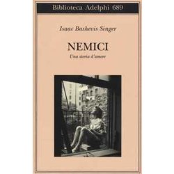 Nemici. Una Storia D'amore Nemici. Una Storia D'amore