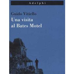 Una Visita Al Bates Motel Una Visita Al Bates Motel