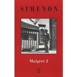 I Maigret: Il Cane Giallo-Il Crocevia Delle Tre Vedove-Un Delitto In Olanda-All'insegna Di Terranova-La Ballerina Del Gai-Moulin (Vol. 2)