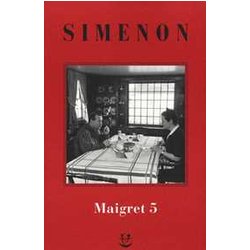 I Maigret: La Casa Del Giudice-CéCilie è Morta-Firmato Picpus-FéLicie-L'ispettore Cadavere (Vol. 5) I Maigret: La Casa Del Giudice-CéCilie è Morta-Firmato Picpus-FéLicie-L'ispettore Cadavere (Vol. 5)