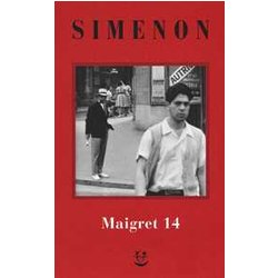 I Maigret: Il Ladro Di Maigret-Maigret A Vichy-Maigret è Prudente-L'amico D'infanzia Di Maigret-Maigret E L'omicida Di Rue Popincourt. Nuova Ediz. (Vol. 14) I Maigret: Il Ladro Di Maigret-Maigret A Vichy-Maigret è Prudente-L'amico D'infanzia Di Maigret-Maigret E L'omicida Di Rue Popincourt. Nuova Ediz. (Vol. 14)