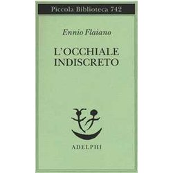 L'occhiale Indiscreto L'occhiale Indiscreto