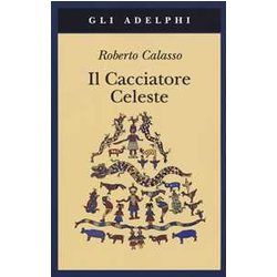 Il Cacciatore Celeste Il Cacciatore Celeste