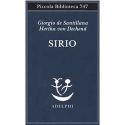 Sirio. Tre Seminari Sulla Cosmologia Arcaica Sirio. Tre Seminari Sulla Cosmologia Arcaica