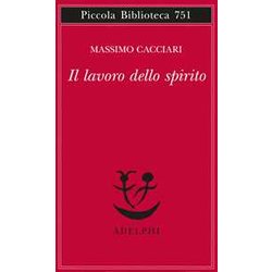 Il Lavoro Dello Spirito Il Lavoro Dello Spirito