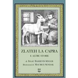 Zlateh La Capra E Altre Storie Zlateh La Capra E Altre Storie
