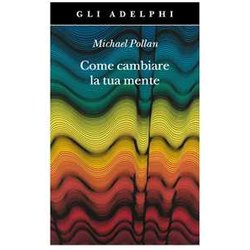 Come Cambiare La Tua Mente Come Cambiare La Tua Mente