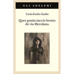 Quer Pasticciaccio Brutto De Via Merulana Quer Pasticciaccio Brutto De Via Merulana