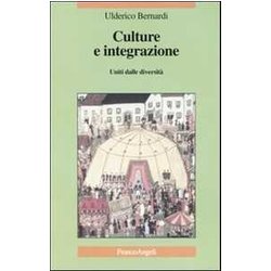 Culture E Integrazione. Uniti Dalle Diversità Culture E Integrazione. Uniti Dalle DiversitÃ