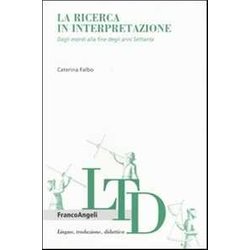 La Ricerca In Interpretazione. Dagli Esordi Alla Fine Degli Anni Settanta La Ricerca In Interpretazione. Dagli Esordi Alla Fine Degli Anni Settanta