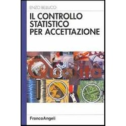 Il Controllo Statistico Per Accettazione