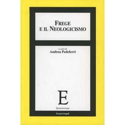 Frege E Il Neologicismo Frege E Il Neologicismo