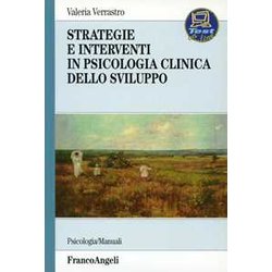 Strategie E Interventi In Psicologia Clinica Dello Sviluppo