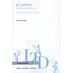 Il Latino. Breve Introduzione Linguistica
