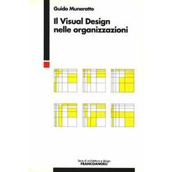 Il Visual Design Nelle Organizzazioni Il Visual Design Nelle Organizzazioni