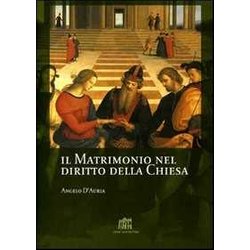 Il Matrimonio Nel Diritto Della Chiesa. Commento Ai Canoni 1055-1165 Del Codice Di Diritto Canonico Il Matrimonio Nel Diritto Della Chiesa. Commento Ai Canoni 1055-1165 Del Codice Di Diritto Canonico