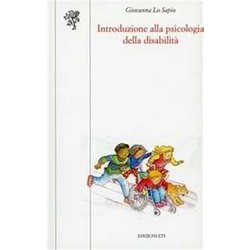 Introduzione Alla Psicologia Della Disabilità Introduzione Alla Psicologia Della DisabilitÃ