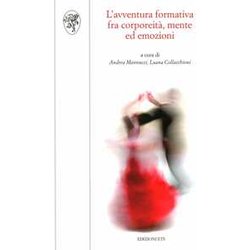 L'avventura Formativa Fra Corporeità , Mente Ed Emozioni