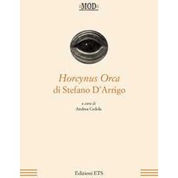 Horcynus Orca Di Stefano D'arrigo Horcynus Orca Di Stefano D'arrigo