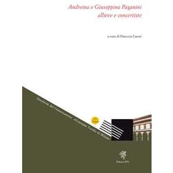 Andreina E Giuseppina Paganini, Allieve Concertiste