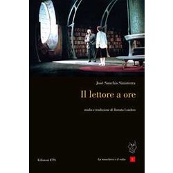 Il Lettore A Ore. Testo Spagnolo A Fronte Il Lettore A Ore. Testo Spagnolo A Fronte