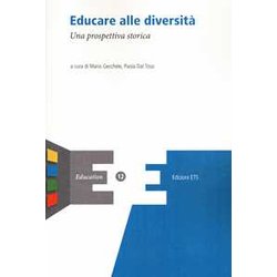 Educare Alla Diversità . Una Prospettiva Storica Educare Alla Diversità . Una Prospettiva Storica
