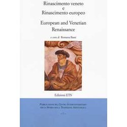 Rinascimento Veneto E Rinascimento Europeo-Europen And An Venetian Renaissance. Ediz. Bilingue Rinascimento Veneto E Rinascimento Europeo-Europen And An Venetian Renaissance. Ediz. Bilingue
