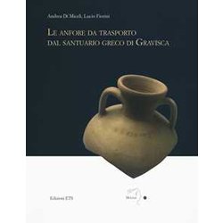 Le Anfore Da Trasporto Dal Santuario Greco Di Gravisca Le Anfore Da Trasporto Dal Santuario Greco Di Gravisca