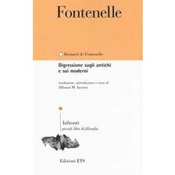 Digressione Sugli Antichi E Sui Moderni. Testo Francese A Fronte Digressione Sugli Antichi E Sui Moderni. Testo Francese A Fronte