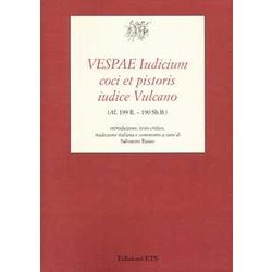 Vespae Iudicium Coci Et Pistoris Iudice Vulcano (Al 199 R. – 190 Sh.B.)