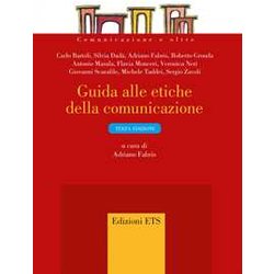 Guida Alle Etiche Della Comunicazione Guida Alle Etiche Della Comunicazione