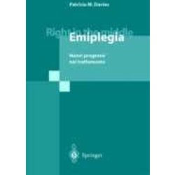 Right In The Middle - Emiplegia: Nuovi Progressi Nel Trattamento: Nuovi Progressi Nel Trattamento/ New Advances In The Treatment Right In The Middle - Emiplegia: Nuovi Progressi Nel Trattamento: Nuovi Progressi Nel Trattamento/ New Advances In The Treatment