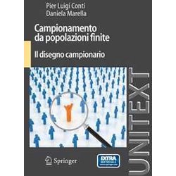 Campionamento Da Popolazioni Finite: Il Disegno Campionario (Unitext / Collana Di Statistica E Probabilità Applicata) (Italian Edition)