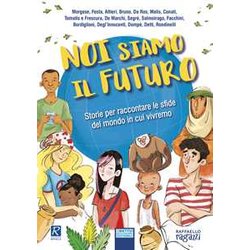 Noi Siamo Il Futuro