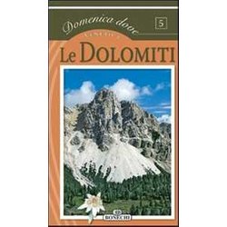 Le Dolomiti. Veneto. Ediz. A Colori Le Dolomiti. Veneto. Ediz. A Colori