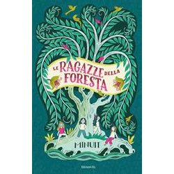 Le Ragazze Della Foresta