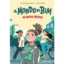 Il Mondo Di Bim. In Prima Media! Ediz. Illustrata