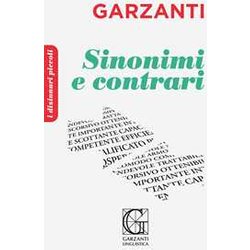 Il Piccolo Dizionario Dei Sinonimi E Contrari Il Piccolo Dizionario Dei Sinonimi E Contrari