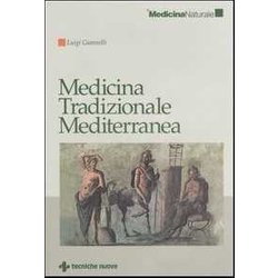 Medicina Tradizionale Mediterranea Medicina Tradizionale Mediterranea